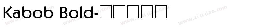 Kabob Bold字体转换